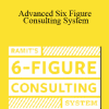 Advanced Six Figure Consulting System - Ramit Sethi