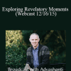 Adyashanti - Exploring Revelatory Moments (Webcast 12/16/15)