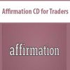 Affirmation CD for Traders