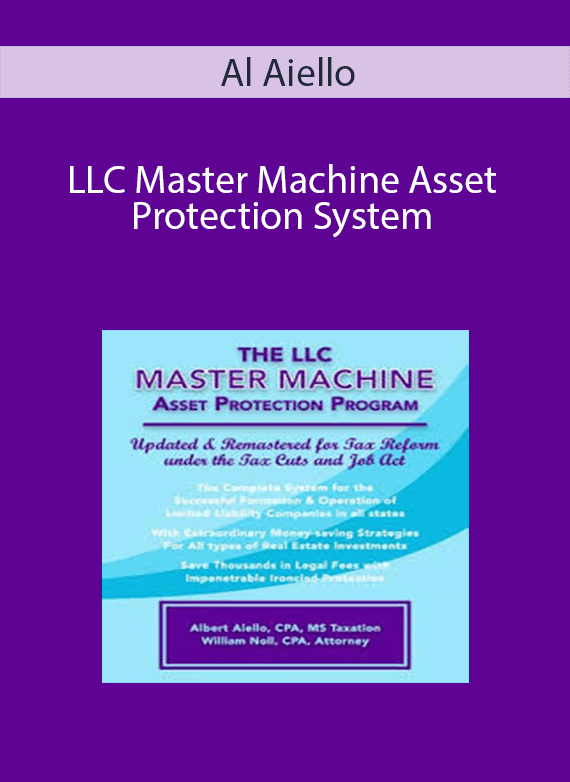 Al Aiello - LLC Master Machine Asset Protection System