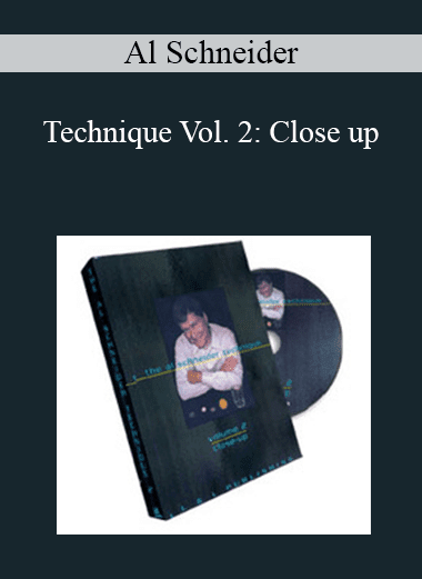 Al Schneider - Technique Vol. 2: Close up