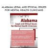 [Download Now] Alabama Legal and Ethical Issues for Mental Health Clinicians - Susan Lewis