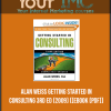 Alan Weiss - Getting Started In Consulting 3rd Ed (2009) ([eBook (PDF)]