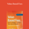 Alan Weiss - Value-Based Fees