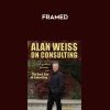 [Download Now] Alan Weiss – Framed (Critical Thinking Skills for Consulting)