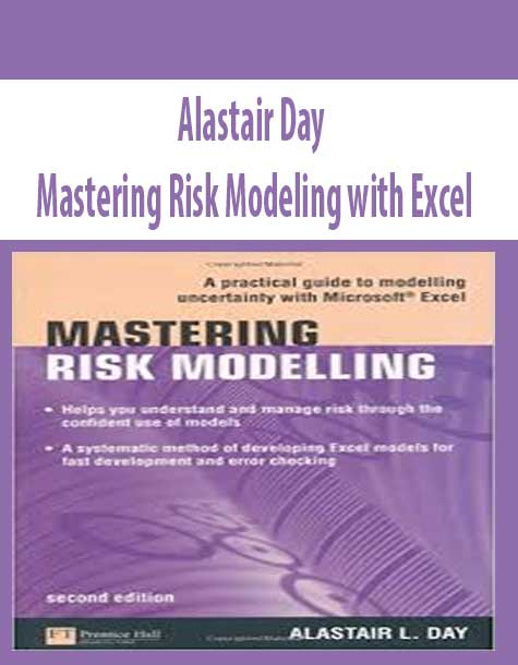 Alastair Day – Mastering Risk Modeling with Excel