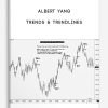 [Download Now] Albert Yang – Trends & Trendlines