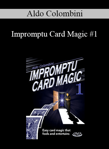 Aldo Colombini - Impromptu Card Magic #1