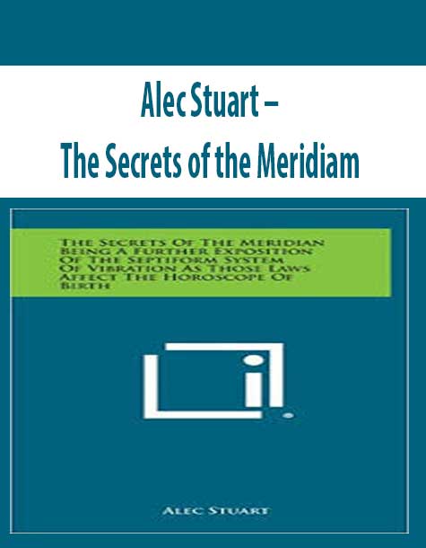 Alec Stuart – The Secrets of the Meridiam