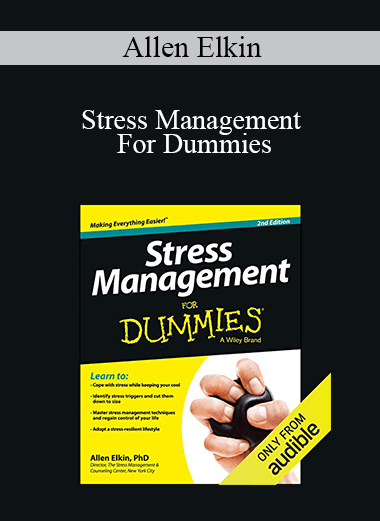 Allen Elkin - Stress Management For Dummies