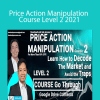 Alson Chew - Price Action Manipulation Course Level 2 2021