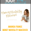 [Download Now] Amanda France - Money Mentality Makeover