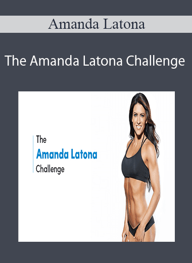 Amanda Latona - The Amanda Latona Challenge