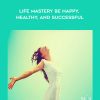 Amazing.com - Chris Croft - Life Mastery Be Happy