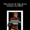 Anderson Silva - Take downs & Take down Defence for MMA