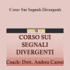 Andrea Carosi - Corso Sui Segnali Divergenti