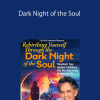 [Download Now] Andrew Harvey - Dark Night of the Soul