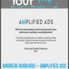 Andrew Hubbard – Amplified Ads