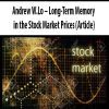 Andrew W.Lo – Long-Term Memory in the Stock Market Prices (Article)