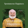 Andrew Weil - Spontaneous Happiness