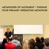 [Download Now] Andrew austin – Metaphors of Movement – finding your primary operating metaphor