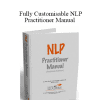 Andy Smith - Fully Customisable NLP Practitioner Manual