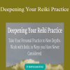 Angie Webster - Deepening Your Reiki Practice