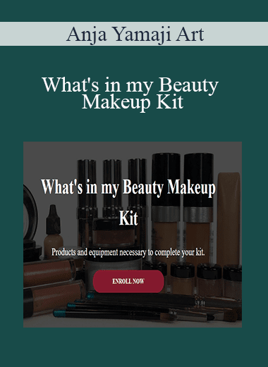 Anja Yamaji Art - What's in my Beauty Makeup Kit