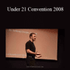 Anthony Dream Johnson - Under 21 Convention 2008