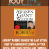 Anthony Robbins - Awaken the Giant Within: How to Take Immediate Control of Your Mental