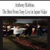 [Download Now] Anthony Robbins – The Best From Tony Live in Japan Video