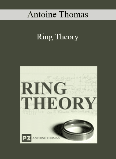 Antoine Thomas - Ring Theory