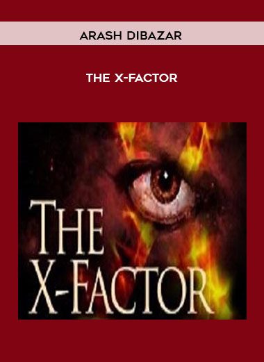 The X-Factor - Arash Dibazar