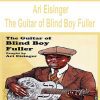 [Pre-Order] Ari Eisinger - The Guitar of Blind Boy Fuller