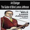 [Pre-Order] Ari Eisinger - The Guitar of Blind Lemon Jefferson