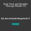 Ariana Vincent - Back Neck and Shoulder Massage Bundle TX