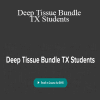 Ariana Vincent - Deep Tissue Bundle TX Students