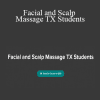 Ariana Vincent - Facial and Scalp Massage TX Students