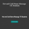 Ariana Vincent - Hot and Cold Stone Massage TX Students