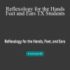 Ariana Vincent - Reflexology for the Hands Feet and Ears TX Students