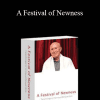 Arnaud Desjardins - A Festival of Newness