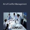 Art of Conflict Management: Achieving Solutions for Life