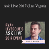 Ask Live 2017 (Las Vegas) - Ryan Levesque