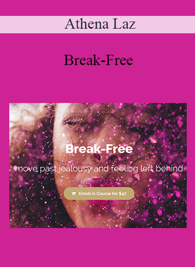 Athena Laz - Break-Free