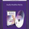 Audio Healthy Necks - Anat Baniel