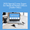 [Audio Download] The Missouribar - 2020 Special Lease Issues for Medical/Dental Offices