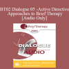 [Audio Download] BT02 Dialogue 05 - Active-Directive Approaches to Brief Therapy - Jon Carlson