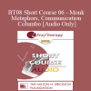 [Audio Download] BT08 Short Course 06 - Monk