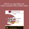 [Audio Download] BT10 Law and Ethics 02 - L&E's Greatest Hits: Continued - Steve Frankel