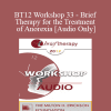 [Audio Download] BT12 Workshop 33 - Brief Therapy for the Treatment of Anorexia - Camillo Loriedo